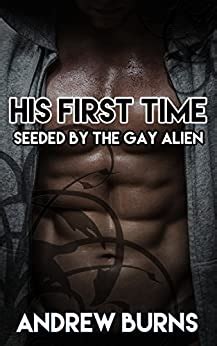 His First Time Seeded By The Gay Alien Army First Time Gay Alien