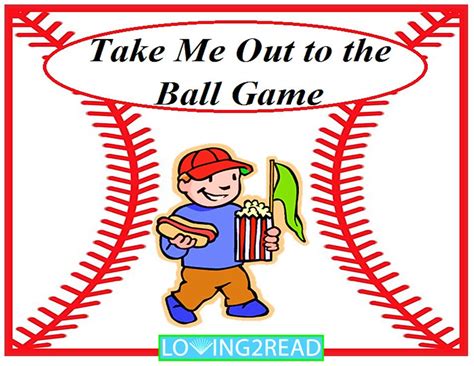 Take Me Out To The Ball Game Loving2read