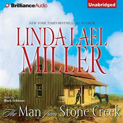 The Man From Stone Creek By Linda Lael Miller Audiobook