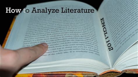 Engl1102 How To Analyze Literature Youtube