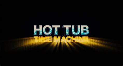 picture of hot tub time machine