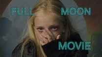 Full Moon Movie Trailer - YouTube