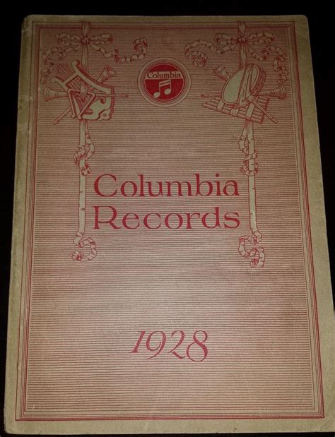 Columbia 1928 Record Catalogue Containing All Records Listed Up To And