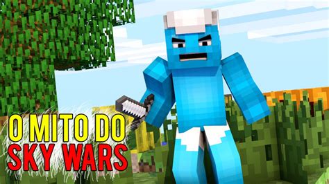 Minecraft O Mito Do Sky Wars Youtube