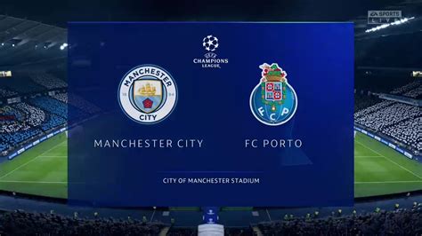 Fifa 20 Manchester City Vs Fc Porto Champions League Prediction Youtube