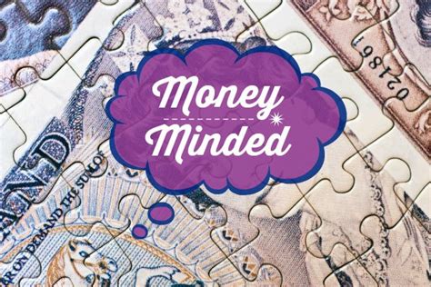 Money Minded Six Financial Attitudes To Cultivate Penny Golightly