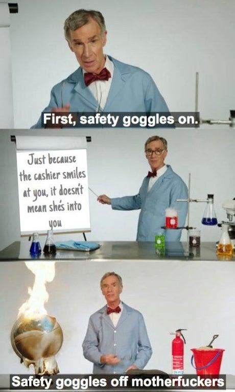 Just Because The Cashier Smiles At You Bill Nye The Planet Is On Fucking Fire Video Know