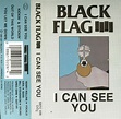 Black Flag - I Can See You (1989, Cassette) | Discogs