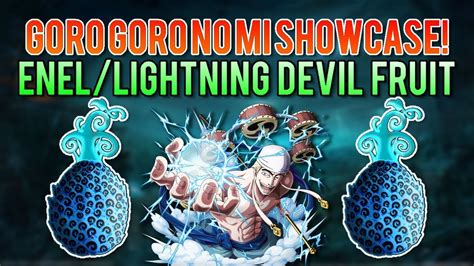 One Piece Millenium Enellightning ⚡ Devil Fruit Goro Goro No Mi