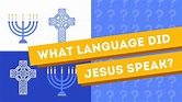 What Language Did Jesus Speak || Tongues of The Bible - YouTube