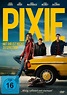 Pixie - Mit ihr ist nicht zu spassen - Film 2020 - FILMSTARTS.de