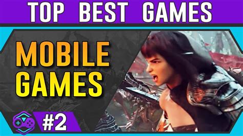 Top 20 Best Mobile Games Free To Play 2019 Android Ios 2 Youtube