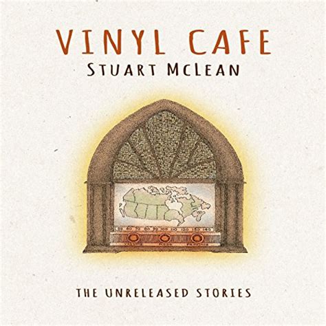 Stuart Mclean Vinyl Cafe