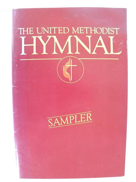 The United Methodist Hymnal Book Of United Methodist Worship Sampler