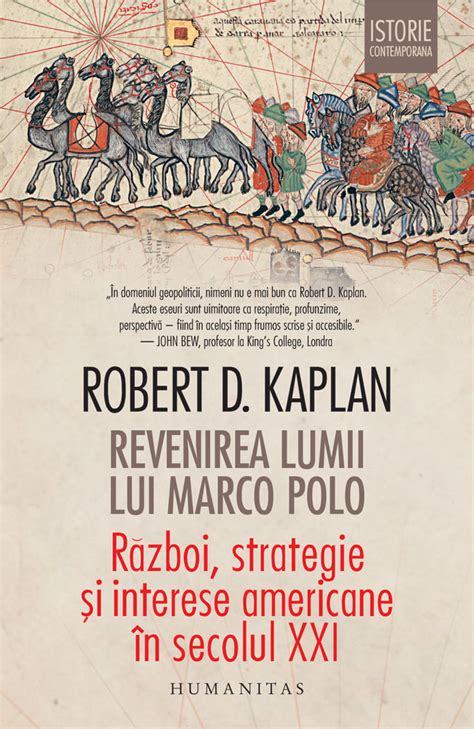Revenirea Lumii Lui Marco Polo Robert D Kaplan 9789735065744 Libris