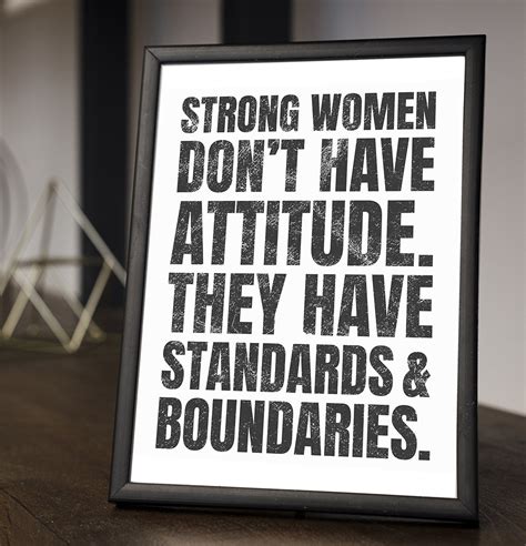 Strong Women Don T Have Attitude They Have Standard Etsy