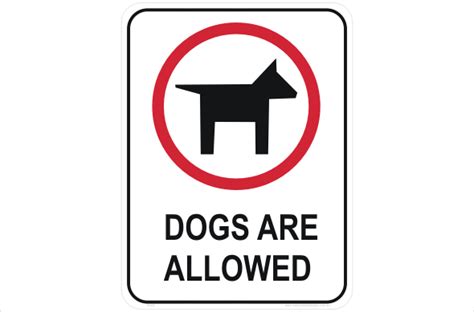 Dogs Allowed R2422 National Safety Signs