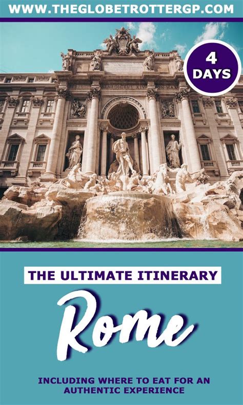 4 Days In Rome A Perfect 4 Day Rome Itinerary Find Out All The Rome