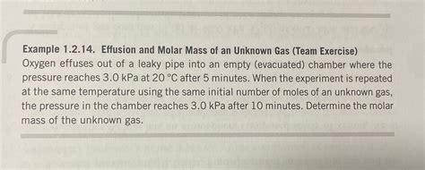 Solved Example 1214 Effusion And Molar Mass Of An Unknown Gas Team Course Hero