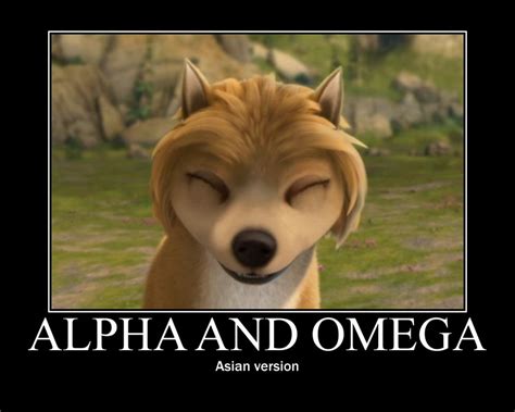 Alpha And Omega Demotivational Alpha And Omega Fan Art 26636605