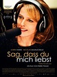 Sag, dass Du mich liebst! - Film 2012 - FILMSTARTS.de