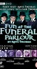 Fun at the Funeral Parlour - Season 1 - IMDb