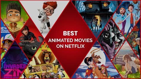 Ten Animated Movies On Netflix To Watch Now Vrogue