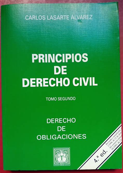 PRINCIPIOS DE DERECHO CIVIL 2 DERECHO DE OBLIGACIONES By CARLOS