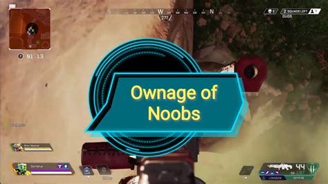 Apex Legends Ownage Of Noobs Youtube