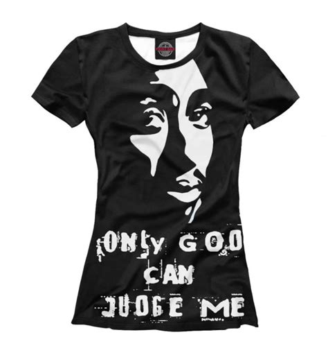 2Pac Only God Can Judge Me Graphic Art T Shirt Tupac Shakur Etsy