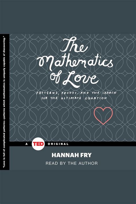 The Mathematics Of Love By Hannah Fry Audiobooks Scribd