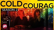Cold Courage Season 2: When Will It Happen? - Premiere Next - YouTube