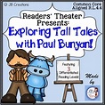 Reader's Theater: Tall Tale of Paul Bunyan (differentiated scripts!)