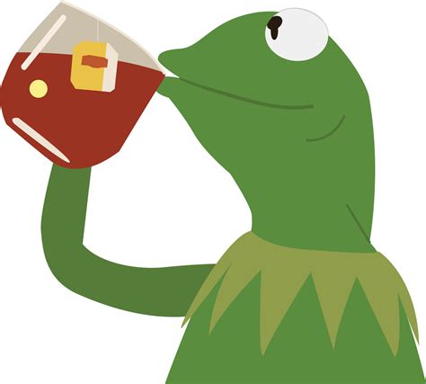 Kermit The Frog Meme Drinking Tea