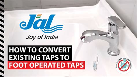 Jal Bath Fittings How To Convert Your Existing Taps To Jal Foot