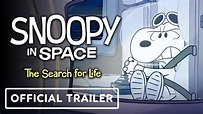Snoopy in Space: The Search for Life - Official Trailer (2021) Apple ...