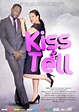 ‘KISS AND TELL’ RANKED THE FIFTH MOST WATCHED NOLLYWOOD MOVIE TO HIT ...