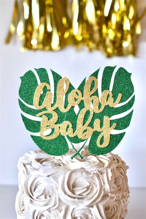 Aloha Baby Palm Leaf Cake Topper Baby Shower Monstera Its A Boy It