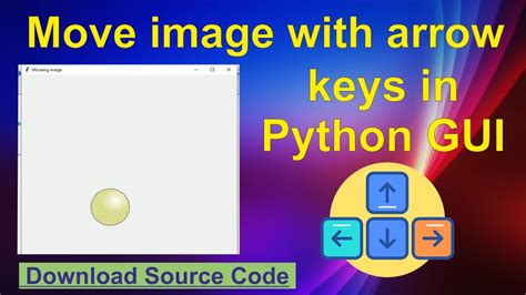 How To Move Image By Arrow Keys In Tkinter Gui In Python Youtube