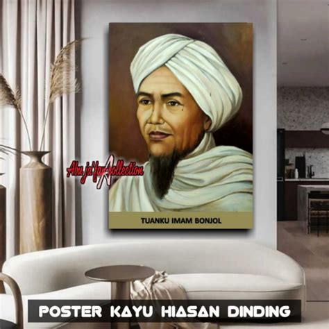 Jual Poster Kayu Tuanku Imam Bonjolwall Decor Islami Ulama Dan Habaib Hiasan Dinding Murah