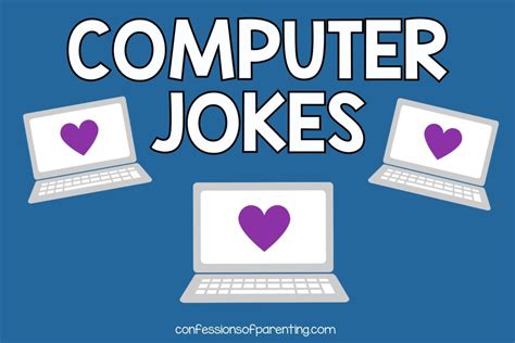 100 Hilarious Computer Jokes For Kids That Dont Byte