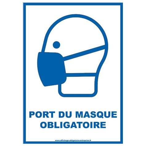 Cette obligation est entrée en vigueur le lundi 20 juillet. Affiche de Port du Masque obligatoire gratuite