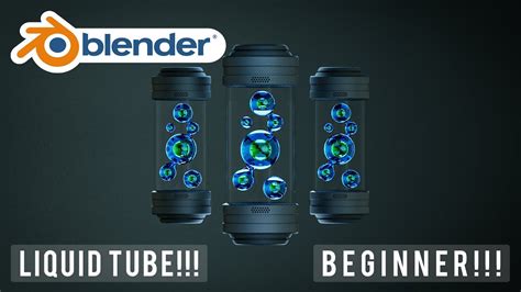 Blender 2.8 Beginner Tutorial - Liquid Tube - Simple ...