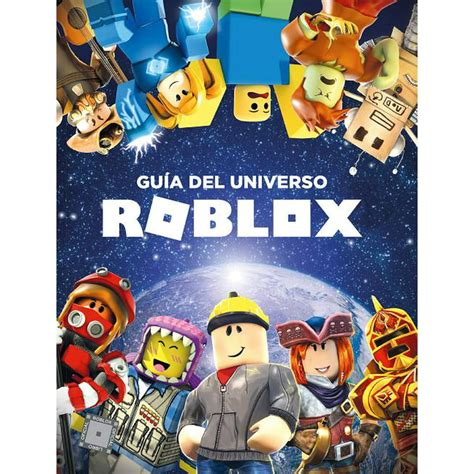 Roblox Guía Del Universo Roblox Inside The World Of Roblox