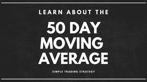 The Words Learn About The 50 Day Moving Average Simple Trading
