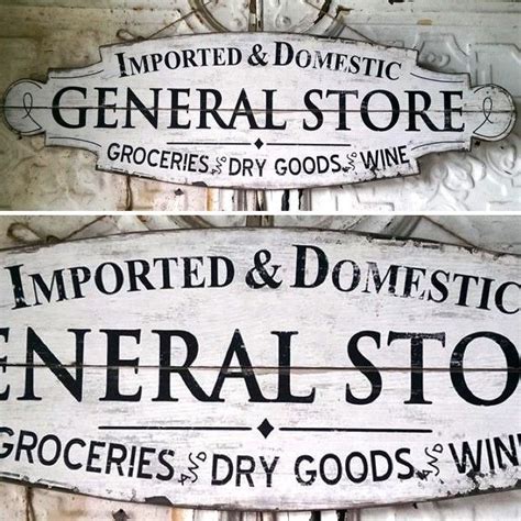 Aged Wooden General Store Sign Store Signs Rustic Signs General Store