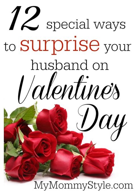 Browse 30+ gift ideas for every personality and budget. 12 Special ways to surprise your husband on Valentine's ...