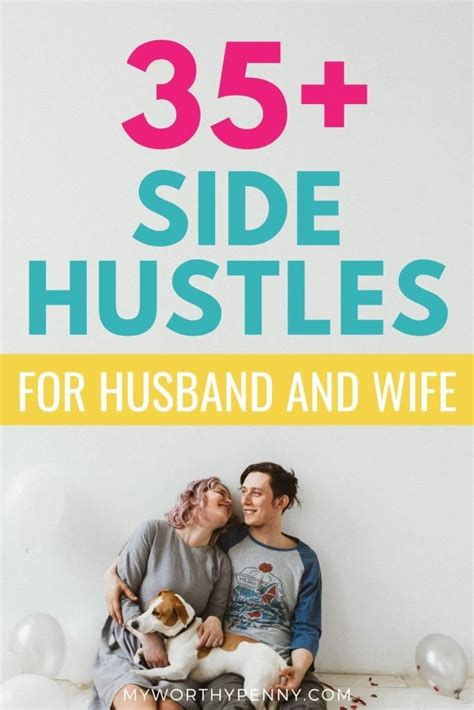 best side hustles for couples 35 lesser known ways to make money together my worthy penny