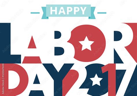 Happy Labor Day American Text Signs Eps 10 Vector Illustration For