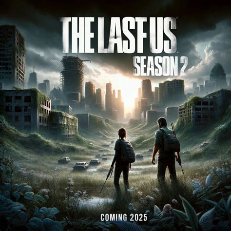 The Last Of Us Season 2 Scheduled To Thrill Gamers In 2025 Sehase